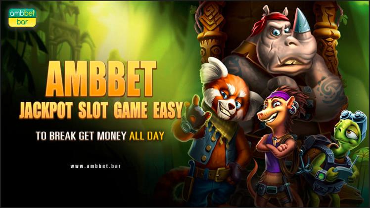 AMBBET jackpot slot game easy to break get money all day
